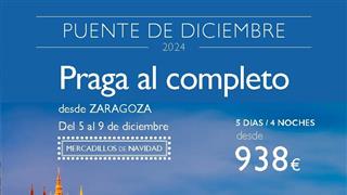 OFERTA PRAGA AL COMPLETO DESDE ZARAGOZA PUENTE DE DICIEMBRE