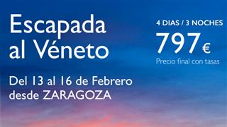 OFERTA ESCAPADA AL VÉNETO DESDE ZARAGOZA